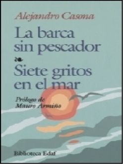 La Barca Sin Pescador, Alejandro Casona
