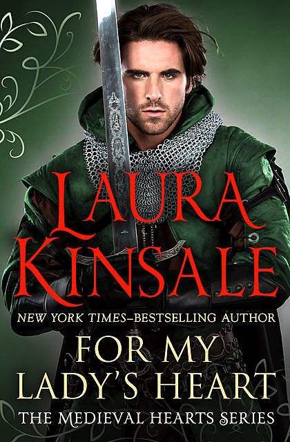 For My Lady's Heart, Laura Kinsale