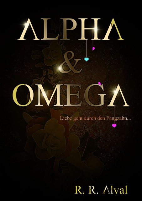 Alpha & Omega, R.R. Alval