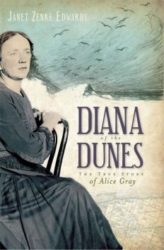 Diana of the Dunes, Janet Edwards
