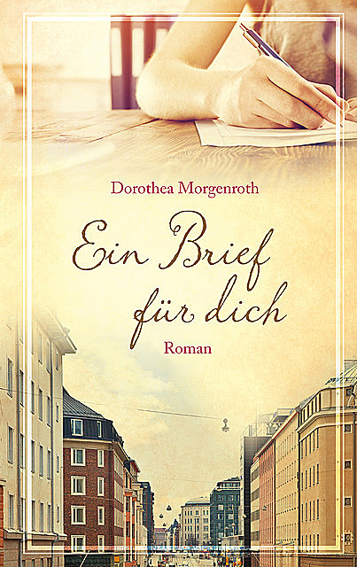 Ein Brief für dich, Dorothea Morgenroth