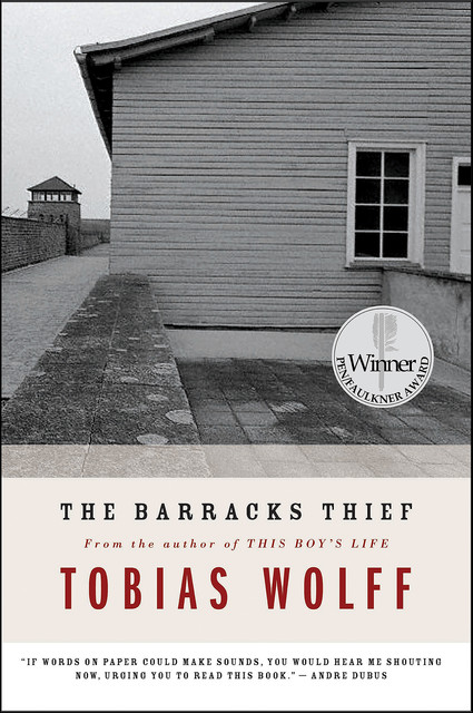 The Barracks Thief, Tobias Wolff