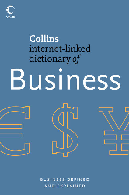 Business (Collins Internet-Linked Dictionary of), Andrew Pendleton, Bryan Lowes, Christopher Pass, Daragh O’Reilly, Leslie Chadwick, Malcolm Afferson