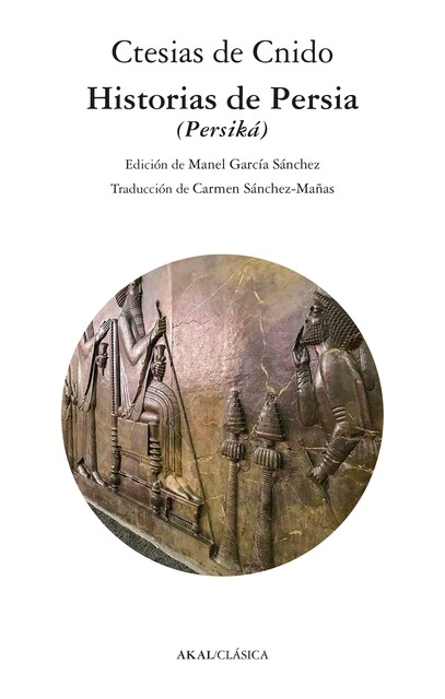 Historias de Persia, Ctesias de Cnido