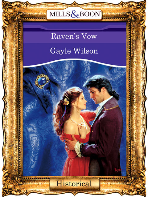 Raven's Vow, Gayle Wilson