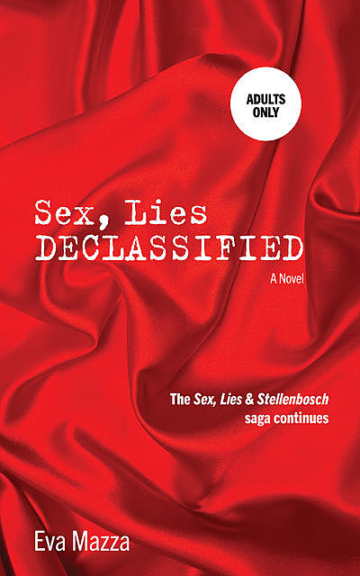 Sex, Lies Declassified, Eva Mazza