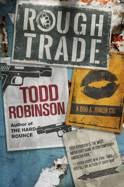 Rough Trade, Todd Robinson
