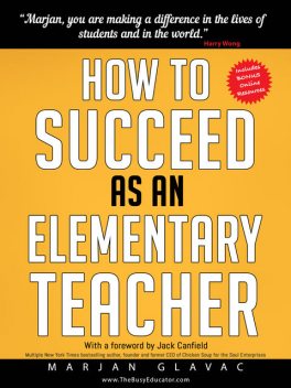 How to Succeed as an Elementary Teacher, Marjan Glavac