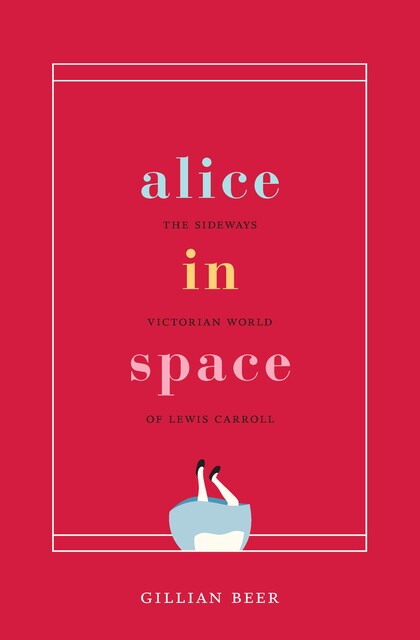 Alice in Space, Gillian Beer
