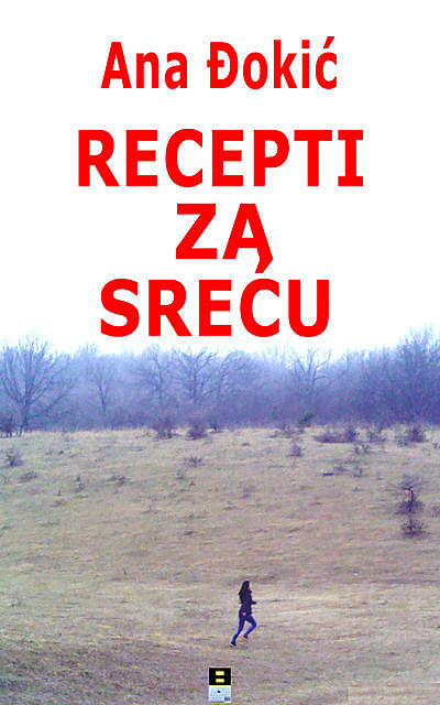 RECEPTI ZA SRECU, Ana Djokic