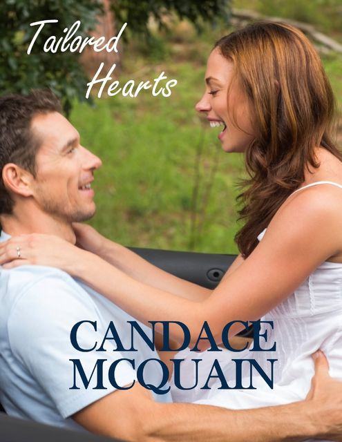 Tailored Hearts: A Novella, Candace McQuain