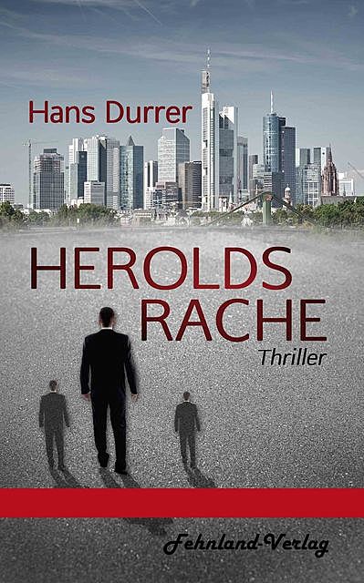Herolds Rache, Hans Durrer