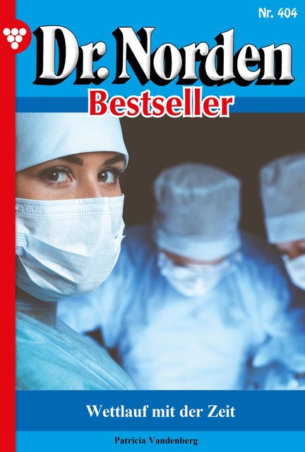 Dr. Norden Classic 38 – Arztroman, Patricia Vandenberg