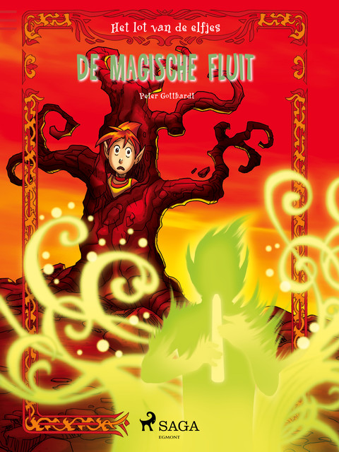 Het lot van de elfjes 4 – De magische fluit, Peter Gotthardt