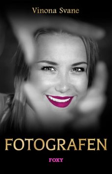 Fotografen, Vinona Svane