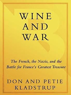 Wine and War, Donald, Kladstrup, Petie