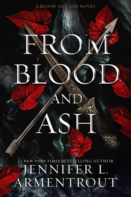 Blood and Ash 1 – From Blood and Ash, Armentrout, Jennifer
