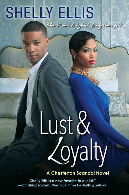 Lust & Loyalty, Shelly Ellis