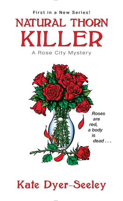 Natural Thorn Killer, Kate Dyer-Seeley