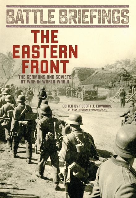 The Eastern Front, Robert Edwards