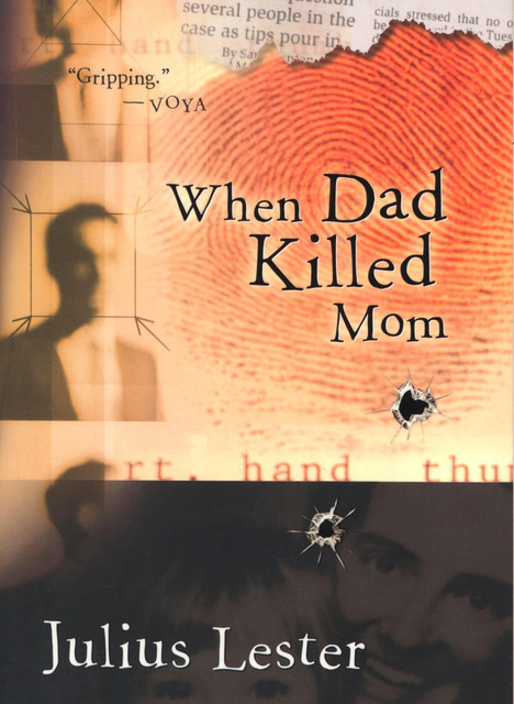 When Dad Killed Mom, Julius Lester