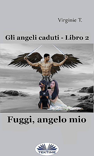 Fuggi, Angelo Mio, Virginie T.