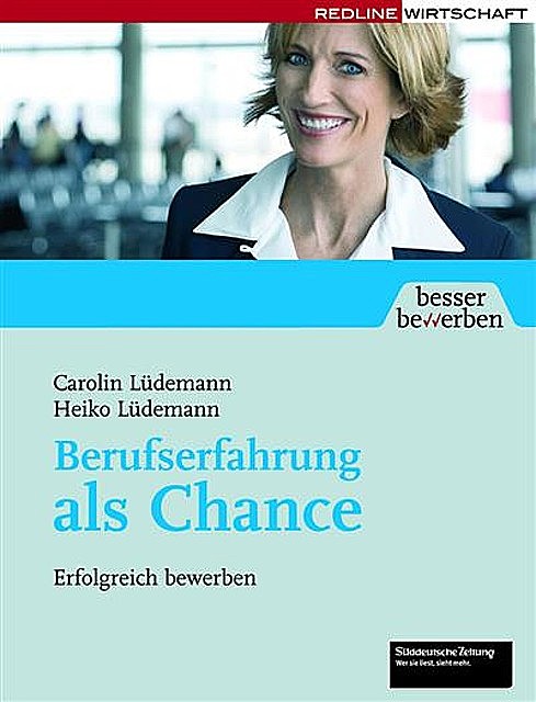 Berufserfahrung als Chance, Carolin Lüdemann, Heiko Lüdemann