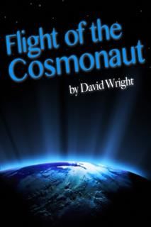 Flight of the Cosmonaut, David Wright
