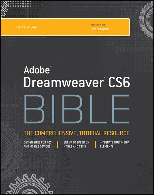 Adobe Dreamweaver CS6 Bible, Joseph Lowery