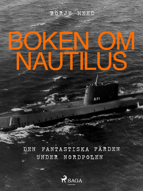 Boken om Nautilus, Börje Heed