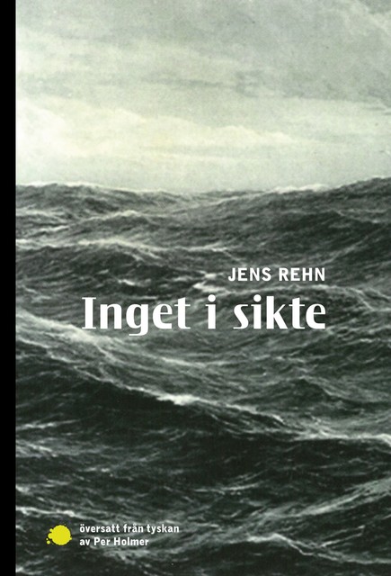 Inget i sikte, Jens Rehn