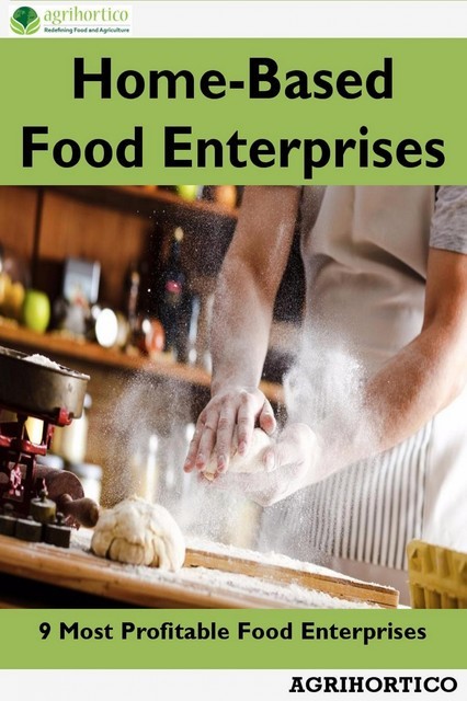 Home-Based Food Enterprises, Agrihortico CPL