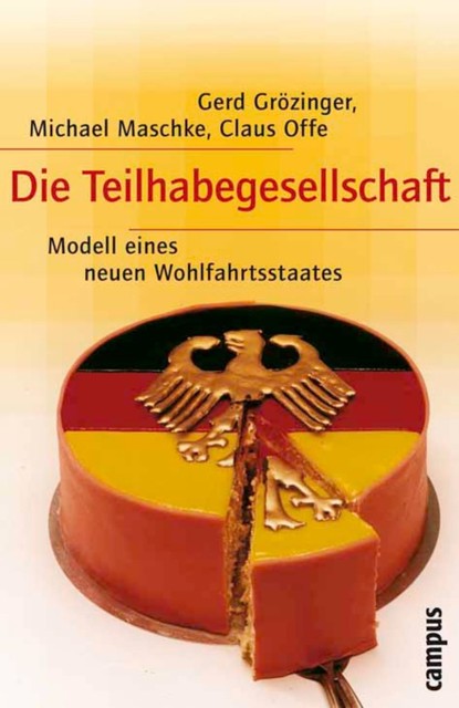 Die Teilhabegesellschaft, Claus Offe, Gerd Grözinger, Michael Maschke