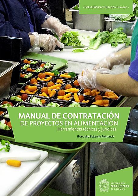 Manual de contratación de proyectos en alimentación, Jhon Jairo Bejarano Roncancio