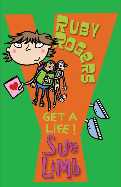 Ruby Rogers: Get a Life!, Sue Limb