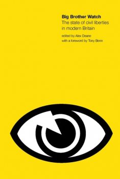 Big Brother Watch, Alex Deane