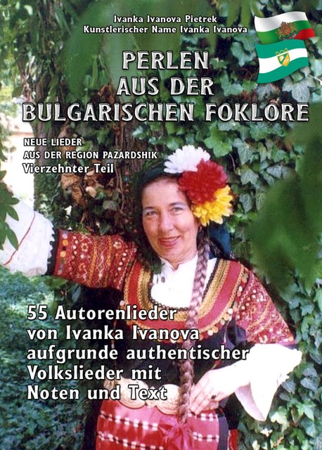 PERLEN AUS DER BULGARISCHEN FOLKLORE, Ivanka Ivanova Pietrek