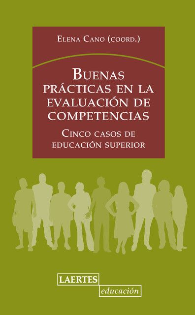 Buenas prácticas en la evaluación de competencias, AA. VV., Elena Cano García