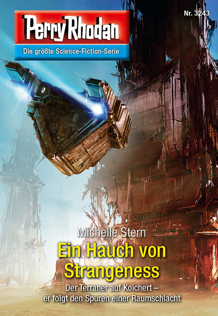 Perry Rhodan 3243: Ein Hauch von Strangeness, Michelle Stern