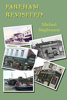 Fareham Revisited, Michael Stephenson