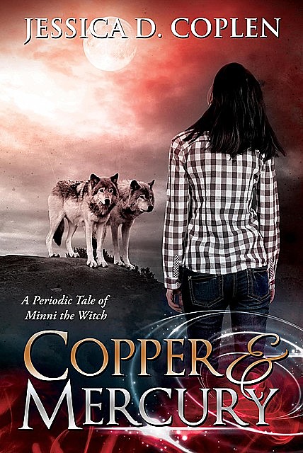 Copper and Mercury, Jessica D. Coplen