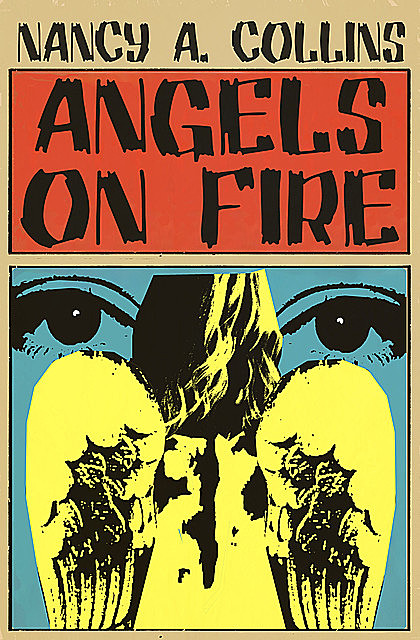 Angels on Fire, Nancy Collins