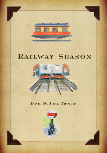 Railway Season, David St John Thomas