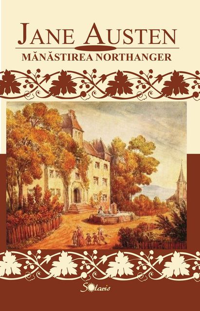 Manastirea Northanger, Jane Austen