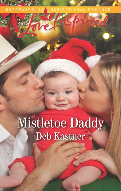 Mistletoe Daddy, Deb Kastner