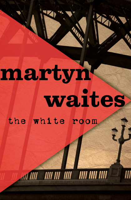 The White Room, Martyn Waites