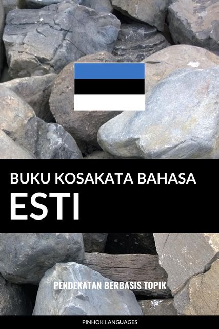 Buku Kosakata Bahasa Esti, Pinhok Languages