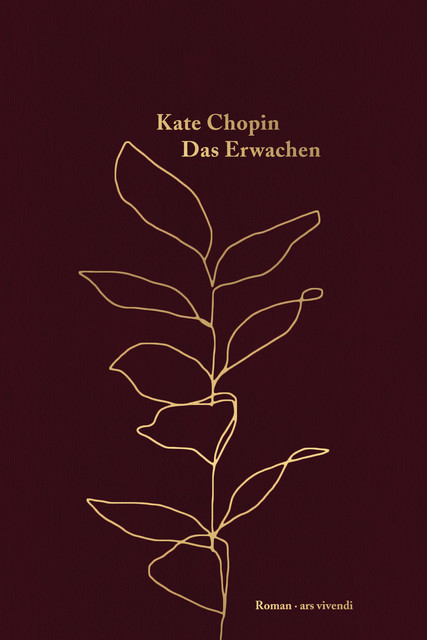 Das Erwachen, Kate Chopin