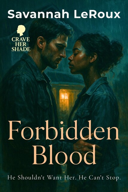 Forbidden Blood, Savannah LeRoux