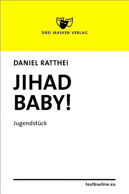 Jihad Baby, Daniel Ratthei